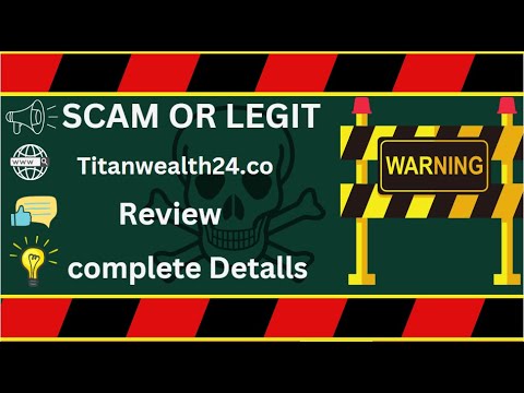 Titanwealth24 Review – Titanwealth24.co Scam or Safe?