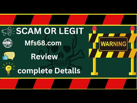 Mfs68 Review – Mfs68.com Scam or Genuine?