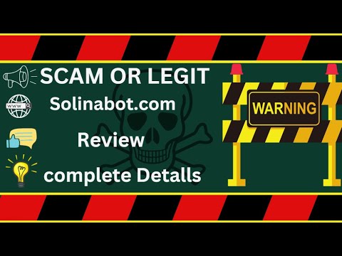 Solinabot Review – Solinabot.com Scam or Safe?