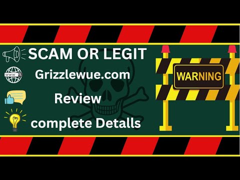 Grizzlewue Review – Grizzlewue.com Scam or Safe?