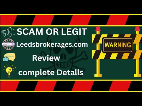 Leedsbrokerages Review – Leedsbrokerages.com Scam or Genuine?