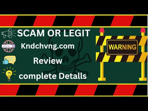 Kndchvng Review – Kndchvng.com Scam or Legit?