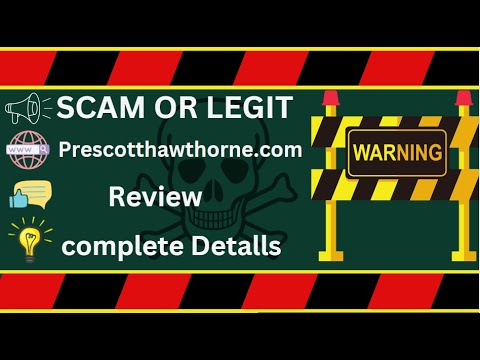 Prescotthawthorne.com Review – Prescott Hawthorne Scam or Safe?
