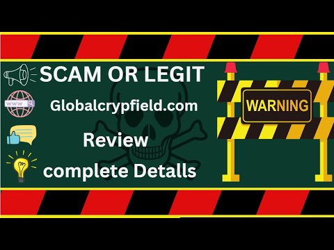 Globalcrypfield Review – Globalcrypfield.com Scam or Genuine?
