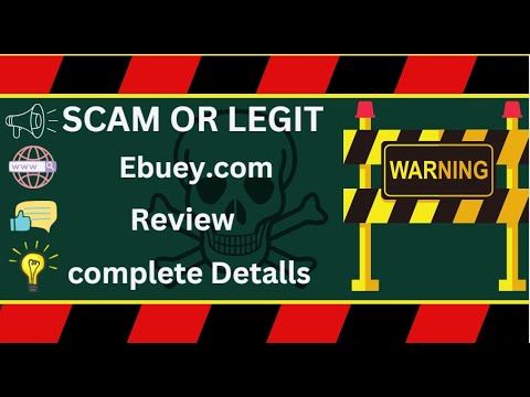 Ebuey.com Review – Scam or Real?