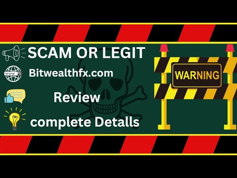 Bitwealthfx Review – Bitwealthfx.com Scam or Genuine?