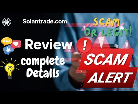 SolanTrade Review – Solantrade.com Scam or Legit?