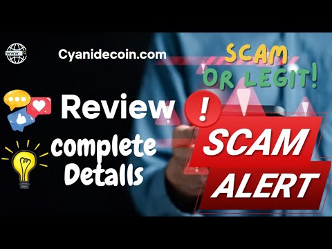 Cyanidecoin Review – Cyanidecoin.com Scam or Legit?