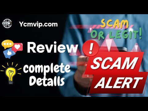 Ycmvip Review – Ycmvip.com Scam or Legit?