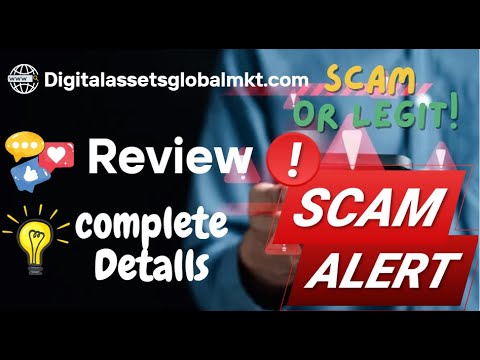Digitalassetsglobalmkt Review – Digitalassetsglobalmkt.com Scam or Safe?