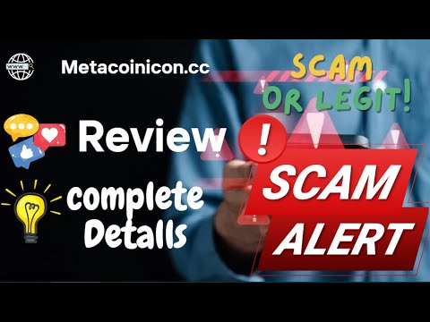 Metacoinicon Review – Metacoinicon.cc Scam or Genuine?
