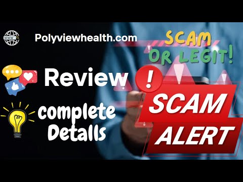 Polyviewhealth Review – Polyviewhealth.com Scam or Genuine?