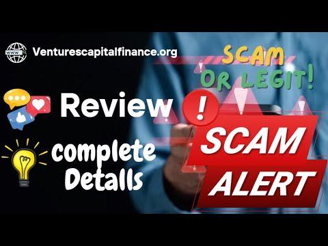 VenturesCapitalFinance Review – Venturescapitalfinance.org Scam or Legit?