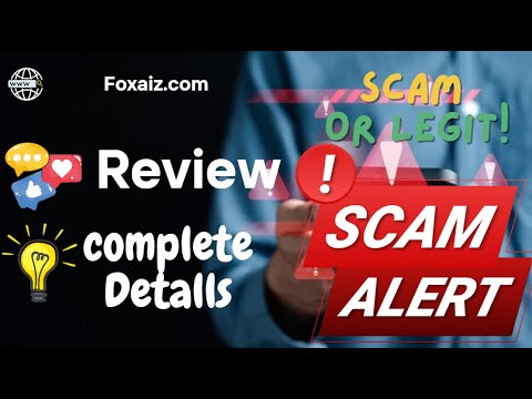 Foxaiz.com Review – Suspicious Platform?