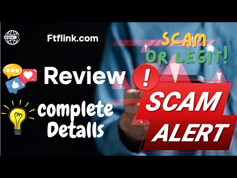 Ftflink Review – Ftflink.com Scam or Legit?